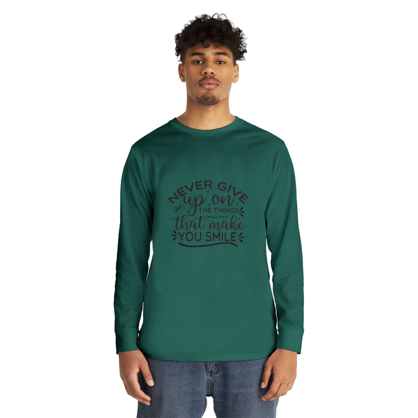 Inspirational Long Sleeve Crewneck Tee, Motivational Quote Shirt, Positive Vibes Top, Never Give Up Clothing, Encouraging Graphic Tee