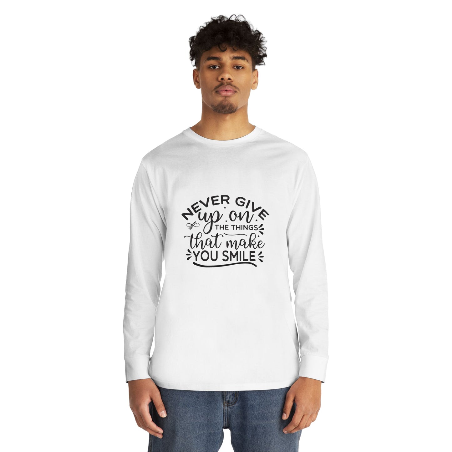 Inspirational Long Sleeve Crewneck Tee, Motivational Quote Shirt, Positive Vibes Top, Never Give Up Clothing, Encouraging Graphic Tee