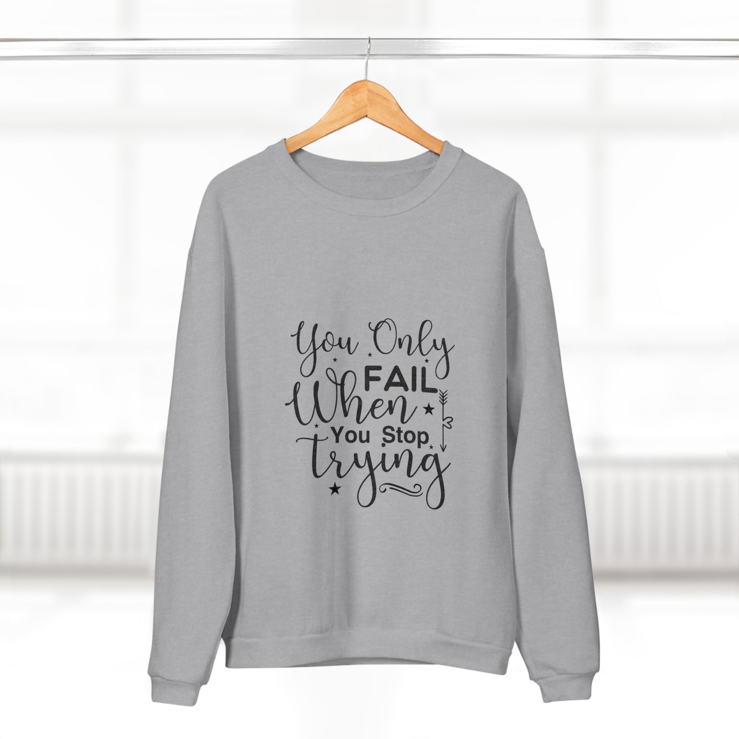 Motivational Unisex Crew Neck Sweatshirt, Never Give Up Inspirational Jumper, Positive Quote Pullover, Success Sweatshirt, Workout