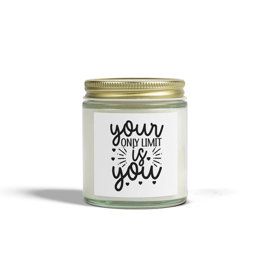 Your only limit is you Scented Candles