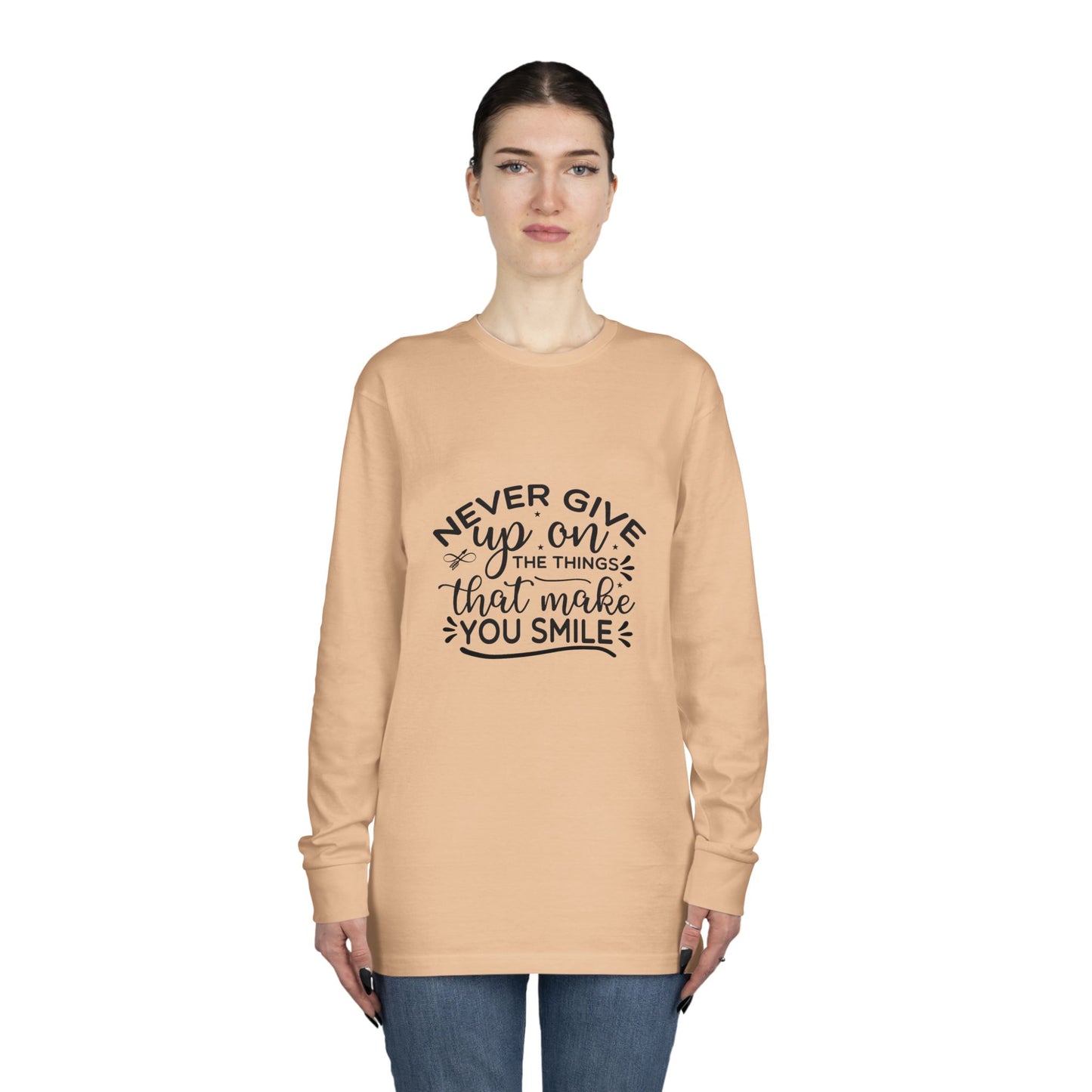 Inspirational Long Sleeve Crewneck Tee, Motivational Quote Shirt, Positive Vibes Top, Never Give Up Clothing, Encouraging Graphic Tee