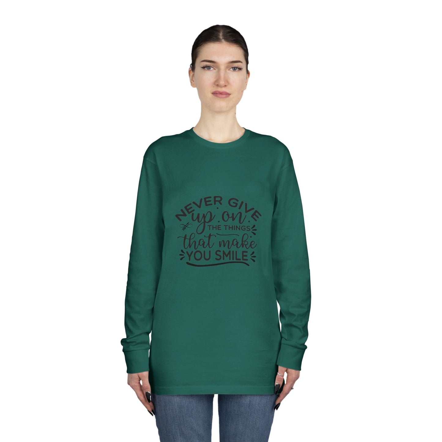 Inspirational Long Sleeve Crewneck Tee, Motivational Quote Shirt, Positive Vibes Top, Never Give Up Clothing, Encouraging Graphic Tee