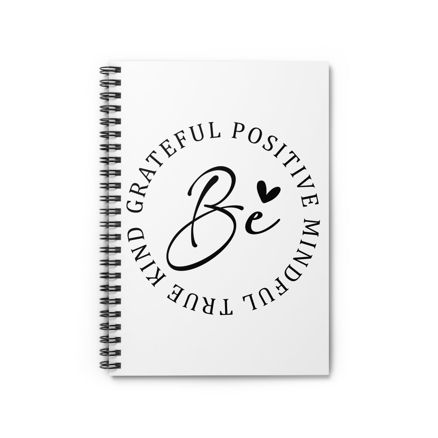 Be Positive Spiral Notebook, Grateful Mindfulness Journal, Motivational School Supplies, Inspirational Gift, Affirmation Notebook