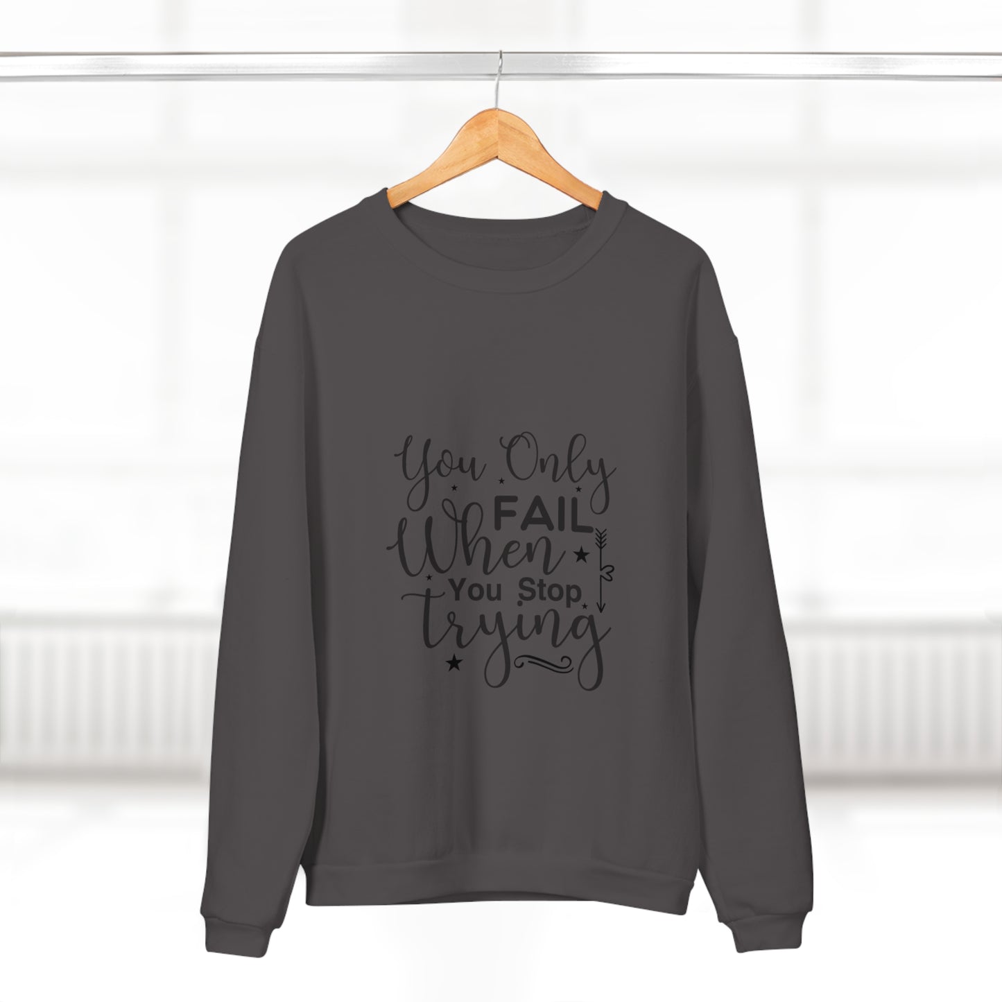 Motivational Unisex Crew Neck Sweatshirt, Never Give Up Inspirational Jumper, Positive Quote Pullover, Success Sweatshirt, Workout